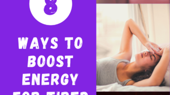 8 ways to boost energy for busy moms