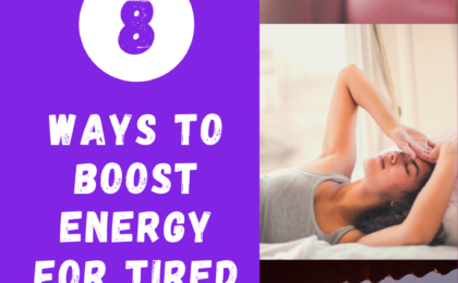 8 ways to boost energy for busy moms